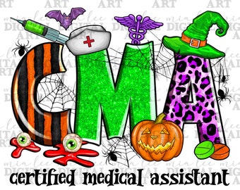 Halloween CMA Certfied Medical Assistant png sublimation design download, Nurse life png, Halloween vibes png, sublimate designs download