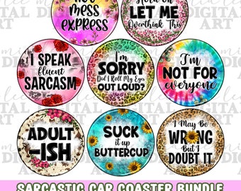 Sarcastic car coaster bundle png sublimation design download, Sarcastic car coaster png, Sarcastic quotes png, sublimate designs download