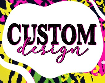 Custom Order, Custom Order Design Png, Sublimation Designs Downloads, Customizable Order, Customized Design, Digital Download