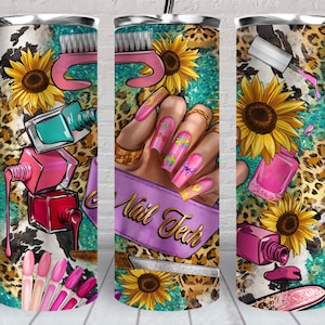 Nail Tech 20 oz skinny tumbler png, tumbler wrap png, western 20 oz tumbler designs, Nail boss png, sunflowers tumbler png download