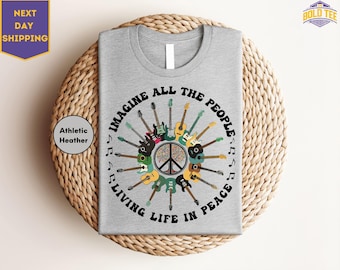 Imagine All The People Living Life In Peace Shirt, Hippie Peace Shirt, Hippie Gifts, Peace Shirt, Be Kind T Shirt