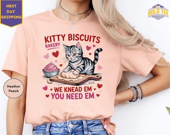 Funny Kitty Biscuits Bakery Shirt, We Knead Em You Knead Em Shirt, Cat Owner Tee, Cute Cat Baking Shirt, Humorous Bakery