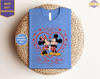 So This Is Love Mickey Minnie Valentine Shirt, Disney Valentine Shirt, Mickey & Minnie Love Shirt, Couple Heart Tee