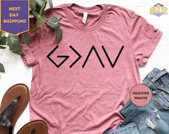 God Is Greater Than Ups and Downs Shirt, God Is Greater than the Highs and Lows Shirt, Christian Shirt, God Shirt