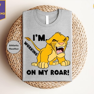 Retro Disney Simba Lion King Shirt, I&#39;m Working On My Roar T-shirt, The Lion King Animal Kingdom Tee, Birthday Gift