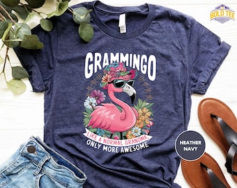 Grammingo Shirt, Flamingo Grammingo Like A Normal Grandma Only More Awesome TShirt, Cute Grandma Shirt, Grandmother Tee
