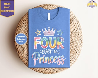 Four Ever a Princess Shirt, Disney Birthday Girl T-Shirt, Princess 4th Birthday Gift, Magic Kingdom Birthday Party