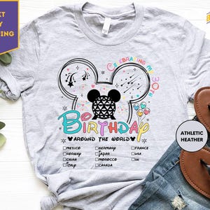 Epcot Birthday Shirt, Magic Kingdom Birthday Shirt, Epcot Theme Park T-Shirt, Around The World Birthday Tee