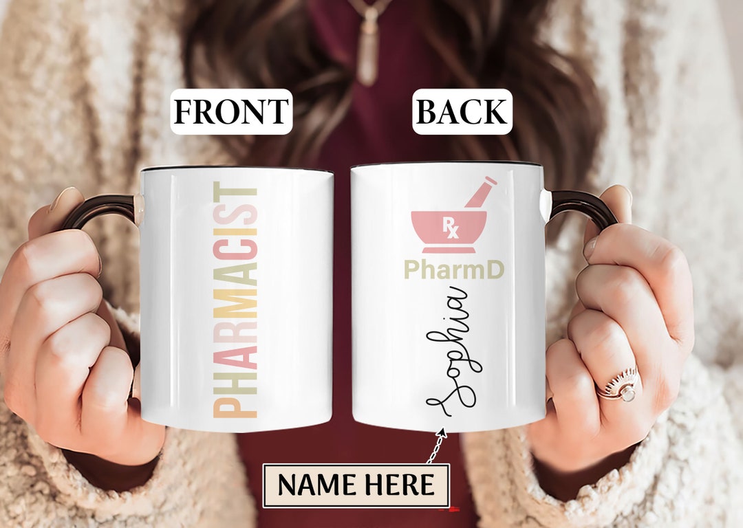 Pharmacist Personalized Mug, Custom Pharmacist Coffee Tea Cup, Pharmacy