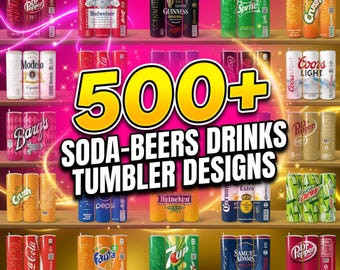 Liquor & Soda 500+ Design Bundle Tumbler Wrap Print Shop Starter Pack, 20oz Sublimation Skinny Tumbler 9.3x8.2 inch PNG Beverage Beer Drinks