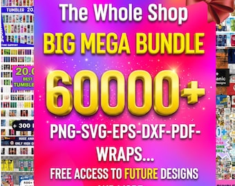 Mega Bundle Tumbler Wrap Sublimation, All Current & Future Designs, Google Drive Access, 20oz Tumbler, Can Glass PNG Design Digital Download