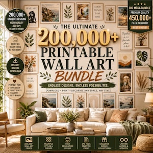 200,000+ Printable Wall Art Bundle | Mega Digital Art Collection | Vintage, Modern, Boho, Abstract, Botanical | Commercial Use | PLR & MRR