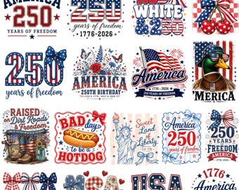 America 250th Anniversary PNG Bundle | 1776-2026 Designs | Fourth of July PNG | America's Birthday Pngs | 4th of July Png Designs