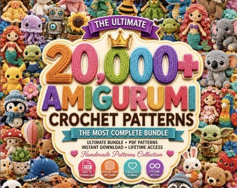 May include: A digital graphic featuring the text THE ULTIMATE 20,000+ AMIGURUMI CROCHET PATTERNS THE MOST COMPLETE BUNDLE surrounded by a collage of various crocheted figures including animals, robots, mythical creatures, and plants.