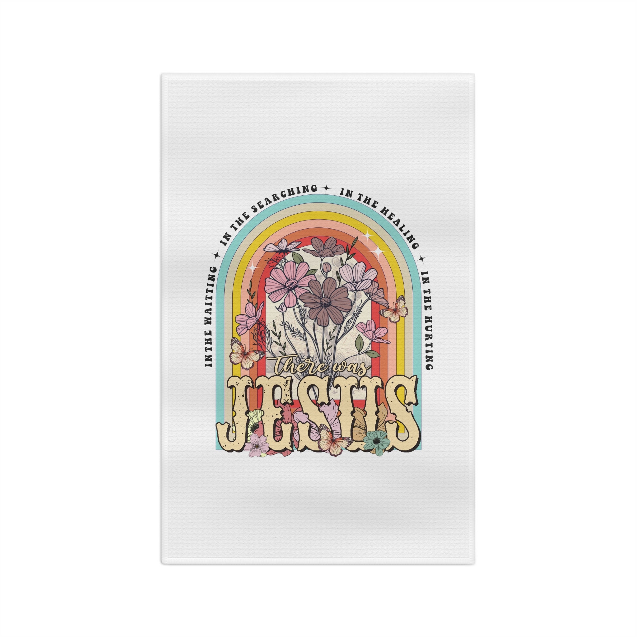 There Was Jesus Soft Tea Towel | Housewarming Gift for Friends Family ...