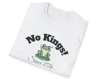 No Kings! Since 1776 Frog T-Shirt | Revolutionary Funny Protest  Patriotic Tee