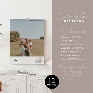 May include: A wall calendar featuring a family photo in a field. The calendar is marked "July" and has a calendar grid. Text on the right says "Customisable Calendar" and "Photo ideas to add." A circular graphic says "12 Months."
