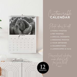 May include: A customizable wall calendar with a black and white photo of hands holding a baby's feet. The calendar is labeled "June" and includes a 12-month option. Text on the right side lists photo ideas, including family and pet photos.