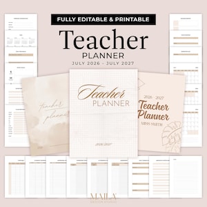 Op de afbeelding: Een volledig bewerkbare en afdrukbare docentenplanner in beige en wit. De planner bevat secties voor persoonlijke informatie, doelstellingen, lesroosters en lesplanning. De omslag leest "Teacher Planner" en de data "Juli 2026 - Juli 2027".