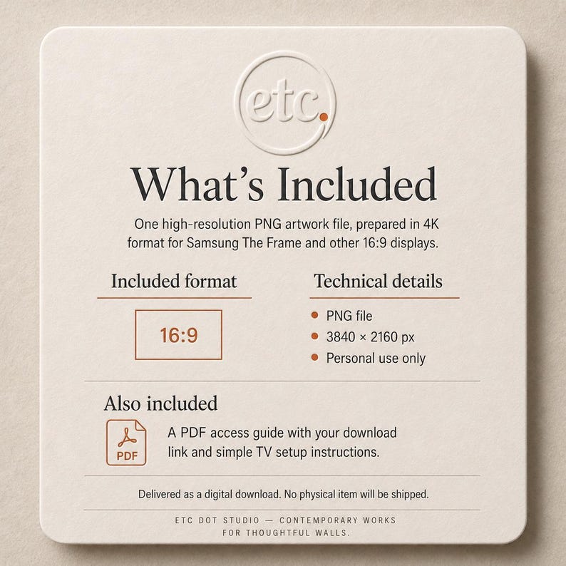 May include: A digital download product description on a cream-colored card. The text "What's Included" is at the top, followed by details about a high-resolution PNG artwork file. Includes a 16:9 format, PNG file, 3840 x 2160 px, and personal use only.