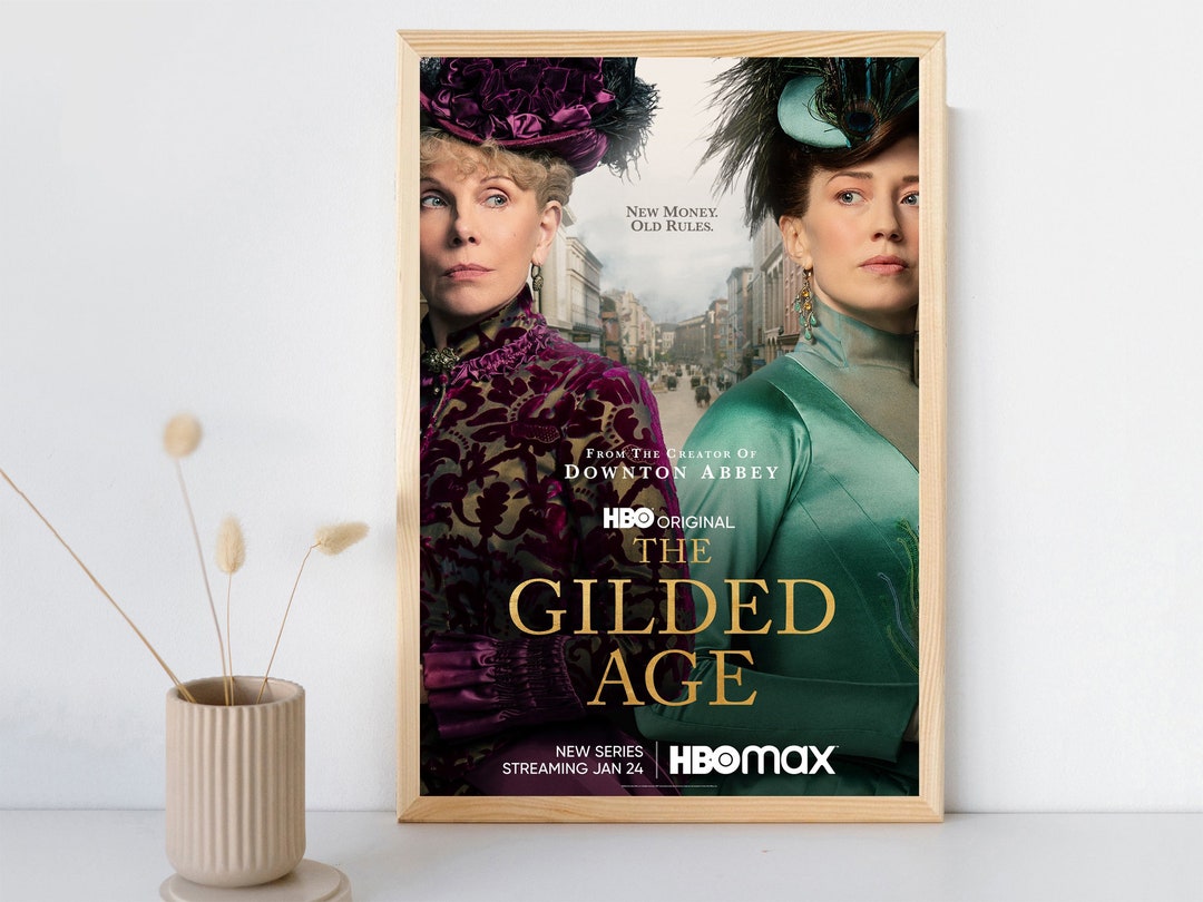 The Gilded Age Season 1 Movie Poster 2023 Film/room Decor