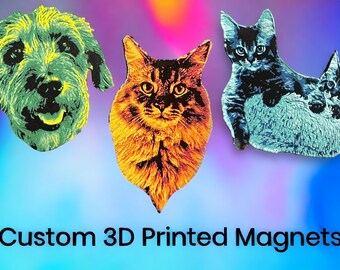 Imán de foto de mascota personalizado - Arte impreso en 3D - Regalo hecho a pedido para amantes de los animales