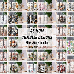 45 Mother's Day Bundle Tumbler,Floral Mom Wraps For Sublimation,Gift For Mom, 20oz Skinny Tumbler,Tumbler Bundle Designs,PNG Mom Tumbler