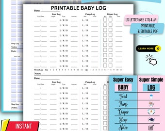 May include: Printable baby tracker log with sections for feeding, pumping, diaper changes, sleep, and notes. The log is designed for US Letter (8.5 x 11) and A4 paper sizes. The printable log is available in editable PDF format.