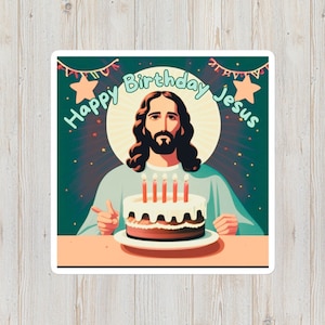 Autocollant de Noël drôle | Joyeux anniversaire Jésus ! | Autocollant catholique drôle