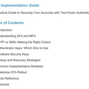 May include: A digital guide titled "2FA Implementation Guide" with the subtitle "A Practical Guide to Securing Your Accounts with Two-Factor Authentication." The table of contents lists topics including MFA, authenticator apps, and security keys.