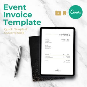 May include: An event invoice template displayed on a tablet, with the text "Event Invoice Template" in teal. A black pen and a black folder with gold dots are next to the tablet. The Canva logo is in the upper right corner.