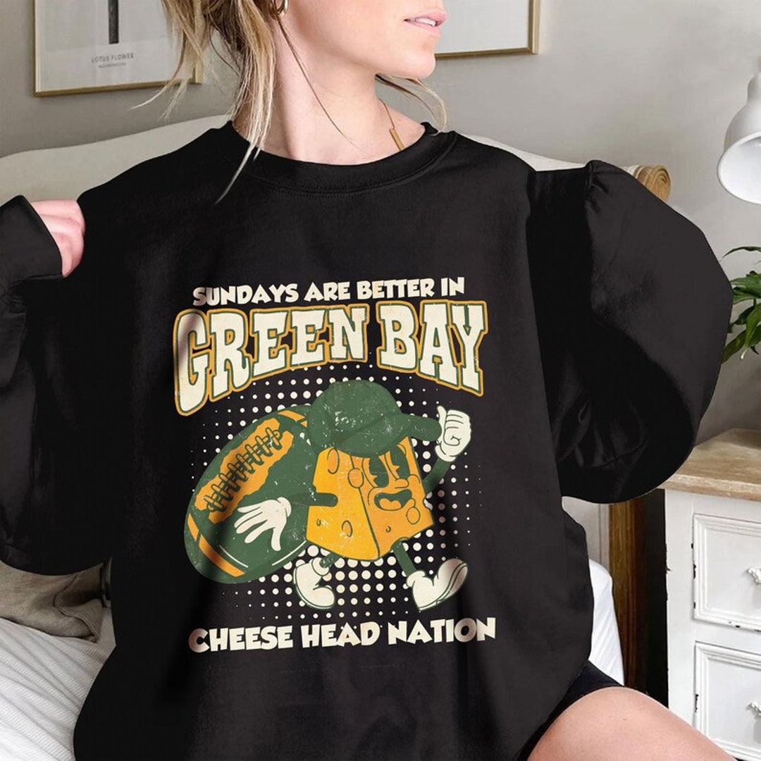 Sundays Are Better in Green Bay Football Shirt Cheese Head Etsy
