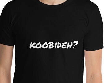 Koobideh shirt, Koobideh, Persian kabab, kababs, kabab, Funny Persian shirt - Short-Sleeve Unisex T-Shirt