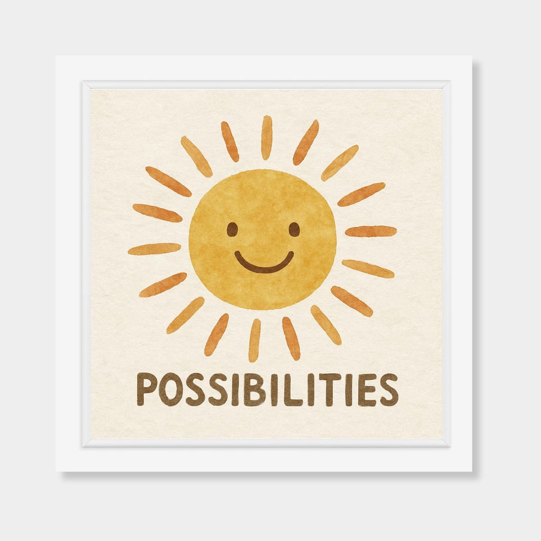 Sunshine Square Sign Sunshine Possibilities | Square Watercolor Wall Art, Gouache ...