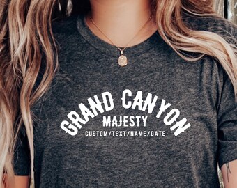 Personalized Grand Canyon Camping Shirt, Custom Dated Arizona Souvenir Tee, Grand Canyon Memorial T-Shirt, Bella Canvas Premium Soft T Shirt
