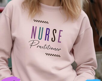 Nurse Practitioner Sweatshirt, Custom Profession Shirt, Dentist Nurse Teacher Lawyer Interns Nutritionist Personalized Sweatshirt