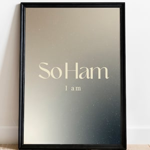 So Ham Mantra Digital Zen Poster | Relaxing Yoga Wall Art | Calming Mindfulness Print | Gift for Yogi | Namaste Art