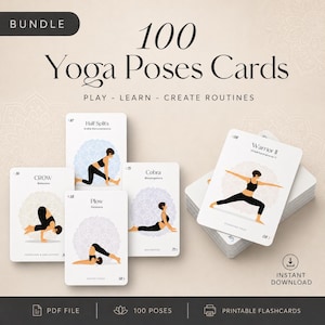 Peut inclure: Un ensemble de cartes de poses de yoga blanches avec des illustrations de postures. Les cartes sont étiquetées avec les noms et les numéros des poses. Le texte sur les cartes indique "100 Yoga Poses Cards" et "Play - Learn - Create Routines."