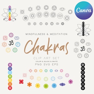 May include: A collection of chakra clip art in color and black and white. The image includes illustrations of the seven chakras, a meditating figure, and the word "Chakras" in a handwritten font. Text includes "Mindfulness & Meditation" and "Clip Art Set".