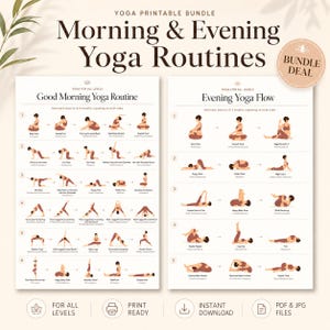 May include: A yoga printable bundle featuring two charts titled Morning & Evening Yoga Routines. The charts display numbered sequences of illustrated yoga poses with text labels for each position, including a bundle deal badge in the corner.