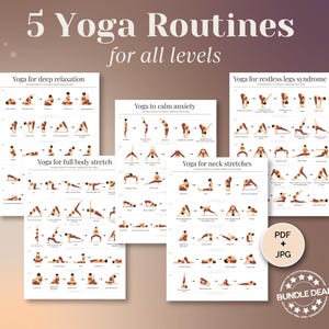May include: A collection of five yoga routine guides for all levels. Each guide features illustrated poses for deep relaxation, full body stretch, calming anxiety, restless legs syndrome, and neck stretches. The guides are available in PDF and JPG formats.
