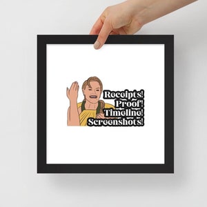 Real Housewives Wall Art Heather Gay Receipts! 10&quot; x 10&quot; Framed Print | Bravo Wall Art, Bravo Gift, Bravo TV Gift, Real Housewives Gift