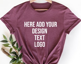 Custom Shirt, Custom Logo Shirt, Custom Design Shirt, Personalized Text Shirt, Your Photo Shirt, Business Logo Shirt , Custom Name Shirt