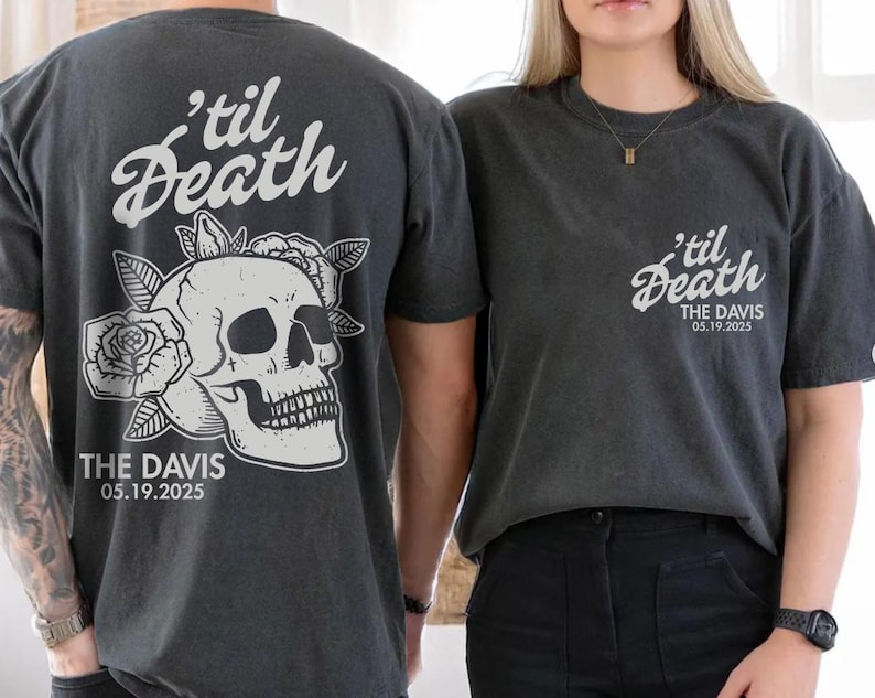 May include: Two dark gray t-shirts with the text "'til Death" and "THE DAVIS 05.19.2025" printed in white. One shirt features a skull and rose graphic on the back. The other shirt has the text on the front.
