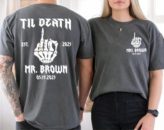 Comfort Colors® Personalized Until Death Shirt, Custom Bride & Groom Shirt, Skeleton Bride Shirt, Mr Mrs Skull Skeleton