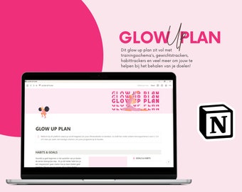 Glow Up Plan | Traininsschema's | Trackers | Fitness | Notion