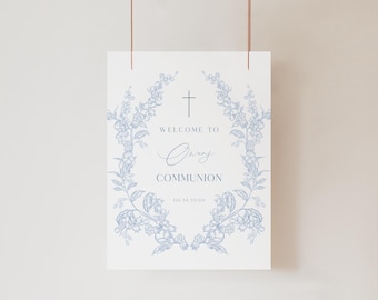 First Holy Communion Welcome Sign Template Editable Customizable 18x24 Printable Poster Sign Neutral Boy Blue Floral Catholic Elegant Decor