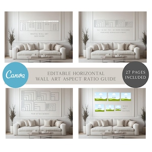 May include: A digital wall art size guide and aspect ratio guide. The image shows four different layouts with a sofa and a table in front of a white wall. The text includes "Digital Wall Art Size Guide", "Editable Horizontal Wall Art Aspect Ratio Guide", and "27 Pages Included".
