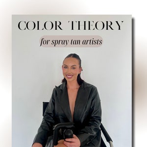 Color Theory/Fitzpatrick Scale Video Course for Spray Tan Artists
