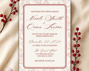 May include: A wedding invitation with a cream background and a burgundy border. The invitation includes the names "Nicole Smith" and "Quinn Larson", along with the wedding date, time, and location. Decorative floral elements and text are in burgundy.